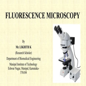 Fluorescence microscopy Likhith K