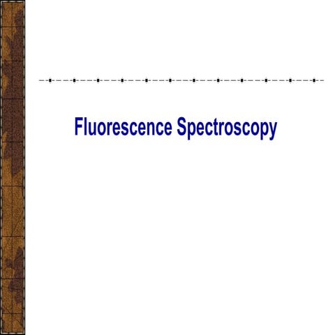fluorescence spectroscopy_Fluorimetry Analysis