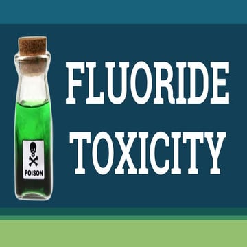 Fluoride toxicity