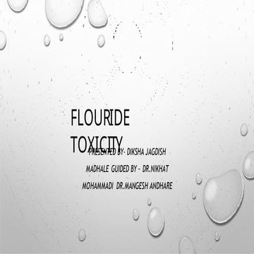 fluoride toxicity and methods of defluridation.pptx