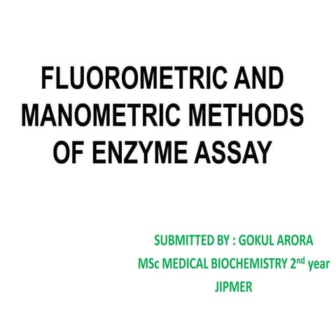Fluorimoetric and manometric methods of enzyme assay