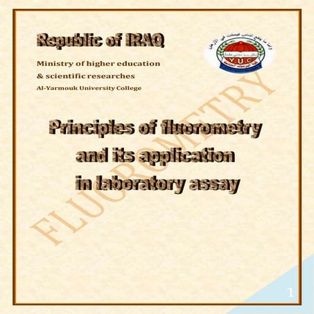 Fluorometry & its application in lab.assay