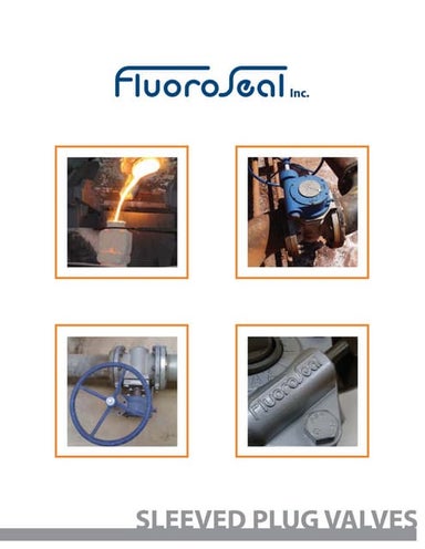 Fluoroseal Sleeved Plug Valves