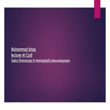 fluroscopy and pacs.pptx memography topics fluroscophy use fo ...