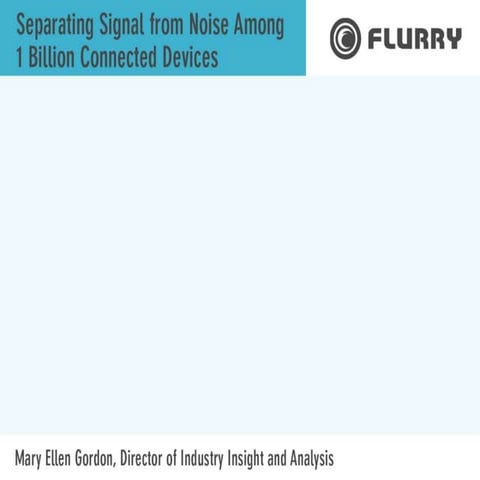 Flurry iab presentation final_7.15.2013
