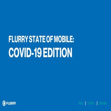 Flurry State of Mobile: Coronavirus Edition