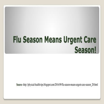 Flu season means urgent care season!