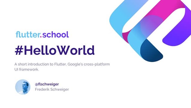 flutter.school #HelloWorld