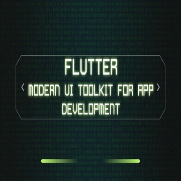 Comprehensive Guide to Flutter: Modern UI Toolkit for Cross-Platform ...