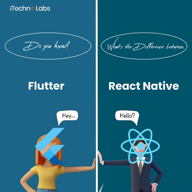 Flutter vs React Native | iTechnolabs | PDF