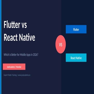 Flutter vs React Native: Best Mobile App Framework in 2026 | PPTX