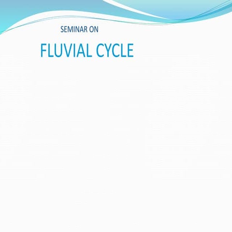 Fluvial cycle