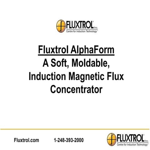 Fluxtrol AlphaForm Moldable Magnetic Flux Concentrators