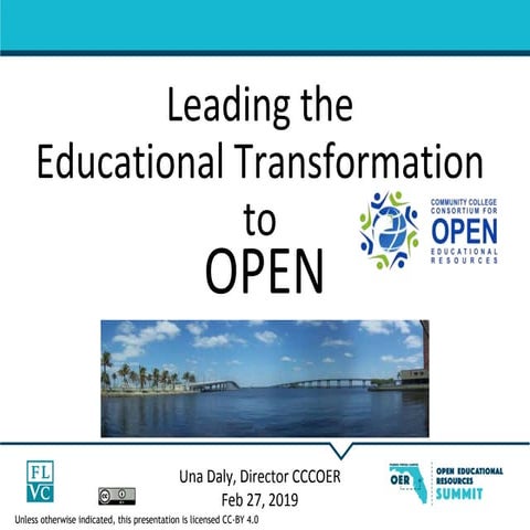 FLVC OER Summit '19: Leading the Transformation to Open