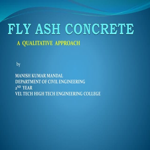 Fly ash concrete ppt