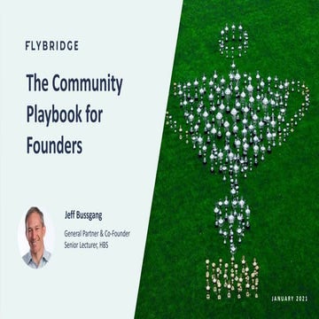 The Community Playbook for Founders (from Flybridge)