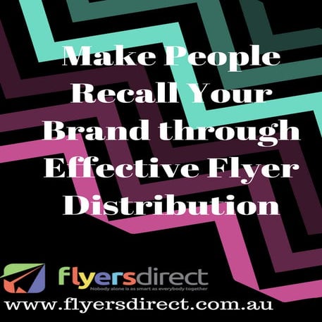 Reach Your Business Prospects Through Flyer Distribution in Sydney | PDF