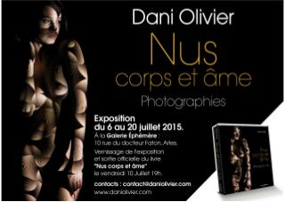 Vernissage Fine Art Dani Olivier Nus corps et âme, vendredi 10 juillet, 19 h