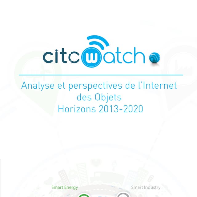 Analyse et perspectives de l'Internet des Objets Horizons 2013-2020