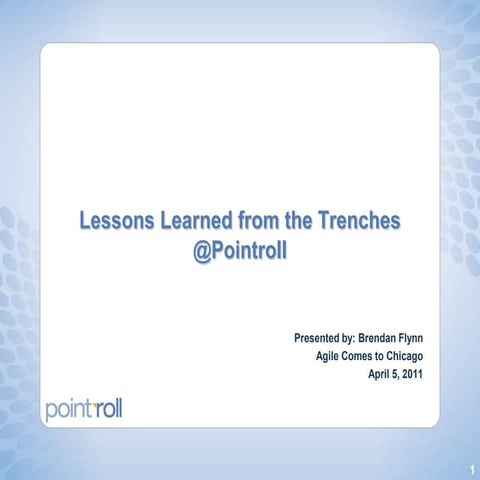 Agile Lessons Learned From the Trenches
