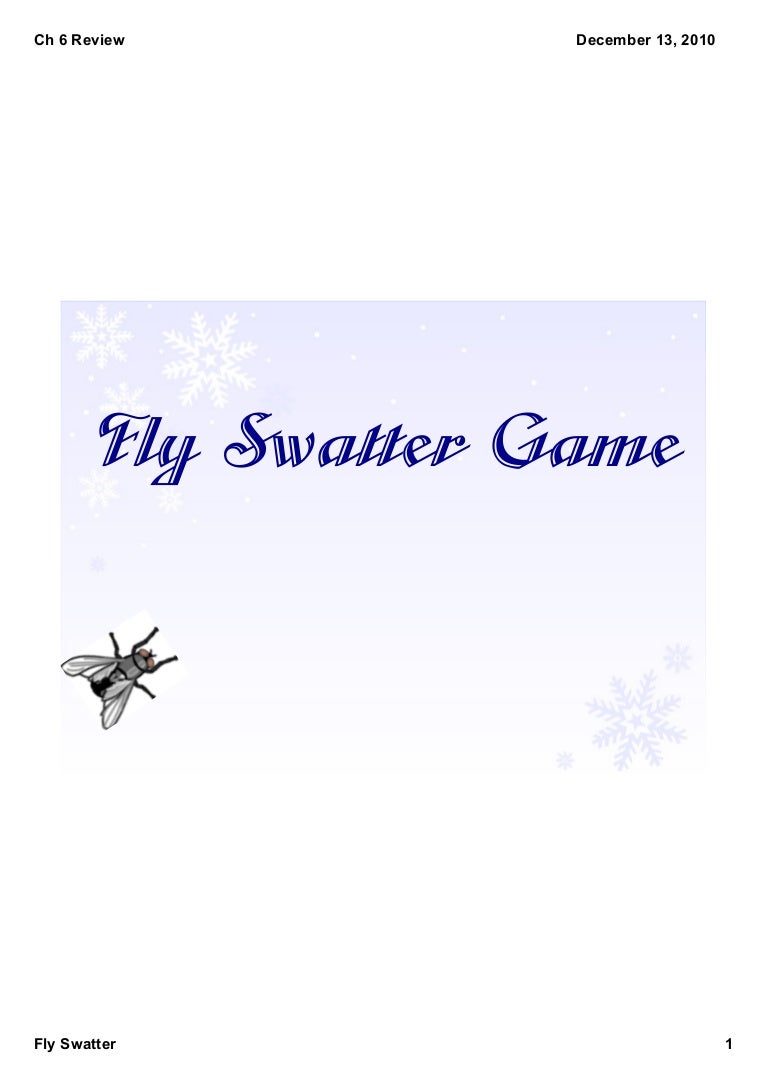 Fly swatter game