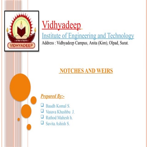 fluid mechanics in notches and weir presentation by pritika prajapati