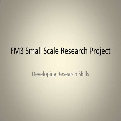 Small scale research project | PPTX