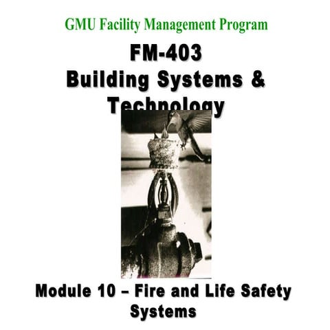Fm 403 Mod 10   Fire & Life Safety Systems