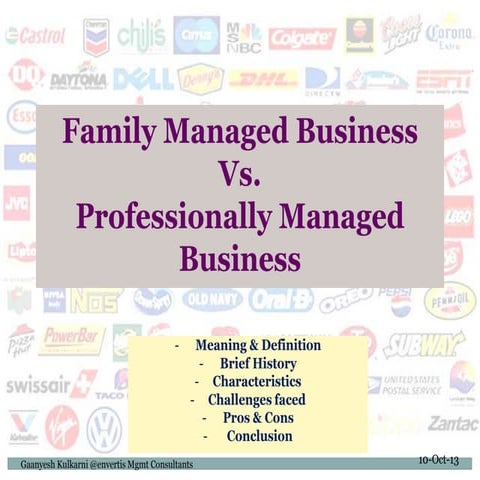 Family Managed Business Vs. Professionally Managed Business By K. Gaanyesh