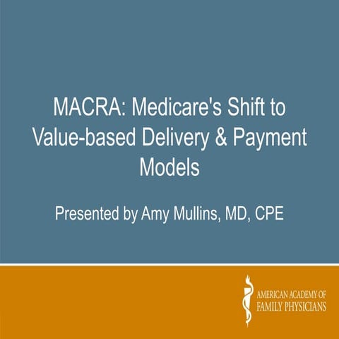 FMCC 2016 MACRA Plenary by Amy Mullins
