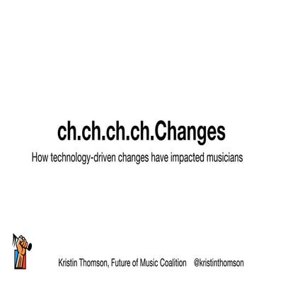 Ten ways that technology-driven changes have impacted musicians