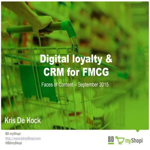 Digital CRM, saving & loyalty programs for FMCG by BDmyShopi