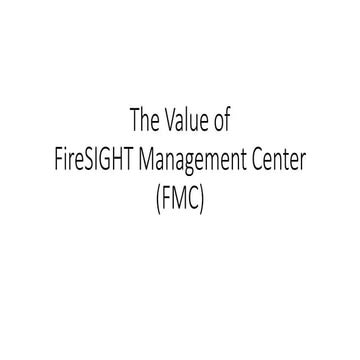 FireSIGHT Management Center (FMC) slides