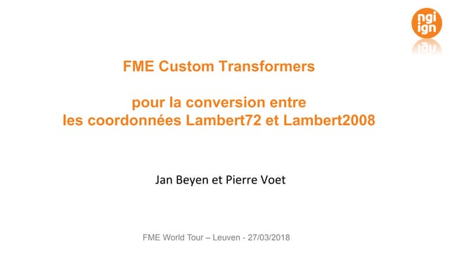 FME Custom Transformers pour la conversion entre les coordonnées Lambert72 et Lambert2008