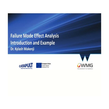 Failure Mode Effect Analysis