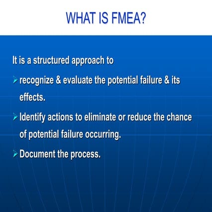 FMEA - What is FMEA. Everything about FMEA.