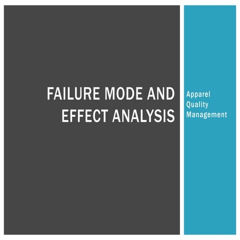 Failure Mode and Effect Analysis