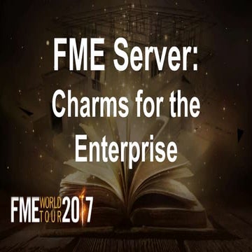 1Spatial Australia: FME Server: Charms in the enterprise