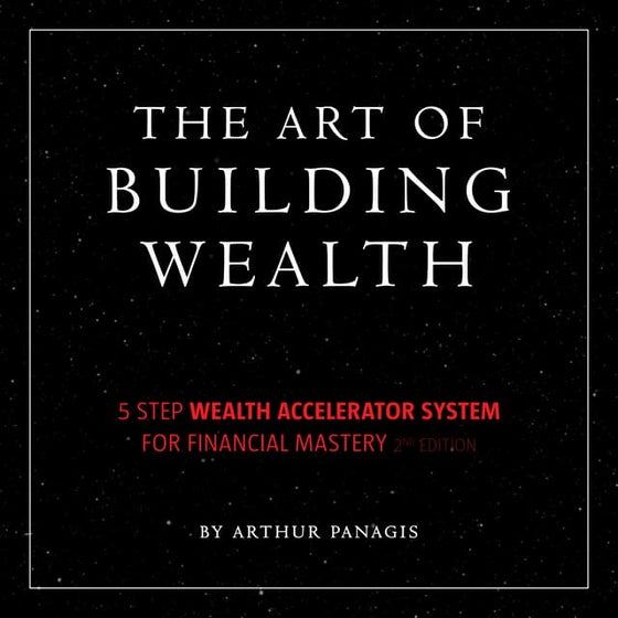 The Art of Building Wealth