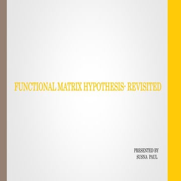 Functional matrix Hypothesis- Revisited