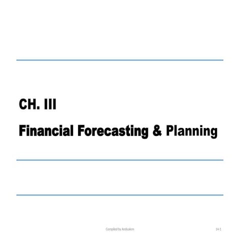 FM II - Chapter 03, Financial Planning & Forecasting.ppt
