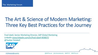 The Art & Science of Modern Marketing: Three Key Best Practices for the Journey