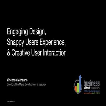FMK2014 Engaging Design, Snappy Users Experience & Creative User Interaction ...