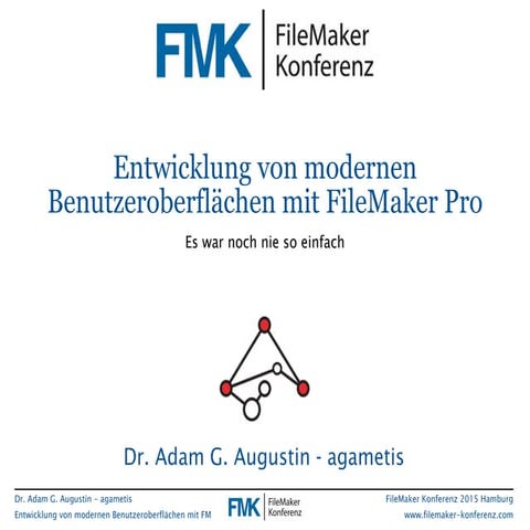 FMK2015: Entwicklung von modernen Benutzeroberflächen mit FileMaker Pro by Ad...