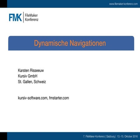 FMK2016 - Karsten Risseeuw - Dynamische Navigation