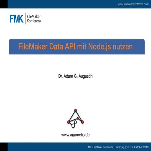 FMK2019 FileMaker Data API mit Node.js nutzen by Adam Augustin
