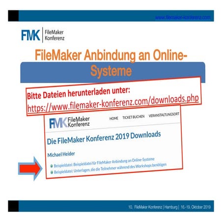 FMK2019 FileMaker Anbindung an Online Systeme by Michael Heider