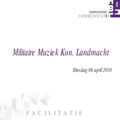 Facilitatie Militaire Muziek 10 04