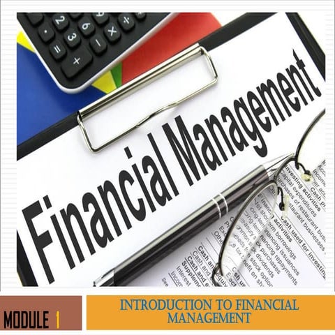 FM MODULE 1. introduction and basic informations