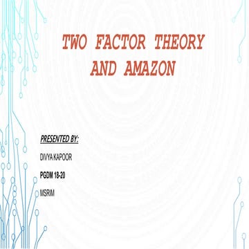 Two Factor Theory AND AMAZON 